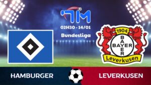 Soi kèo Hamburger vs Leverkusen hôm nay 14/01 | Vòng 17 Bundesliga 4 Soi kèo Hamburger vs Leverkusen