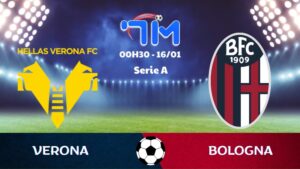 Soi kèo Verona vs Bologna hôm nay 16/01 | Vòng 16 Serie A 1 Soi kèo Verona vs Bologna