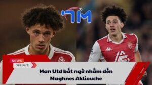 Man Utd bất ngờ nhắm đến Maghnes Akliouche 3 Man Utd bất ngờ nhắm đến Maghnes Akliouche