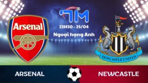 Soi kèo Arsenal vs Newcastle | 23h30 ngày 25/04 1 Soi kèo Arsenal vs Newcastle | 23h30 ngày 25/04