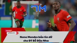 Nuno Mendes báo tin dữ cho ĐT Bồ Đào Nha 6 Nuno Mendes báo tin dữ cho ĐT Bồ Đào Nha